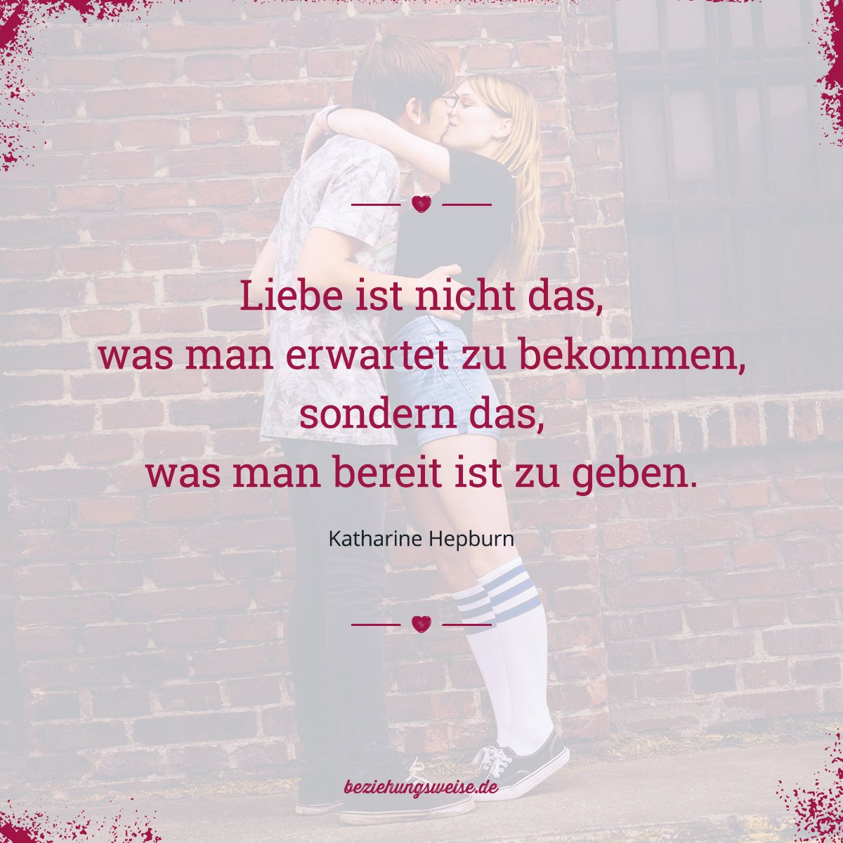 Die Schönsten Zitate Rund Um Die Liebe Beziehungsweisede