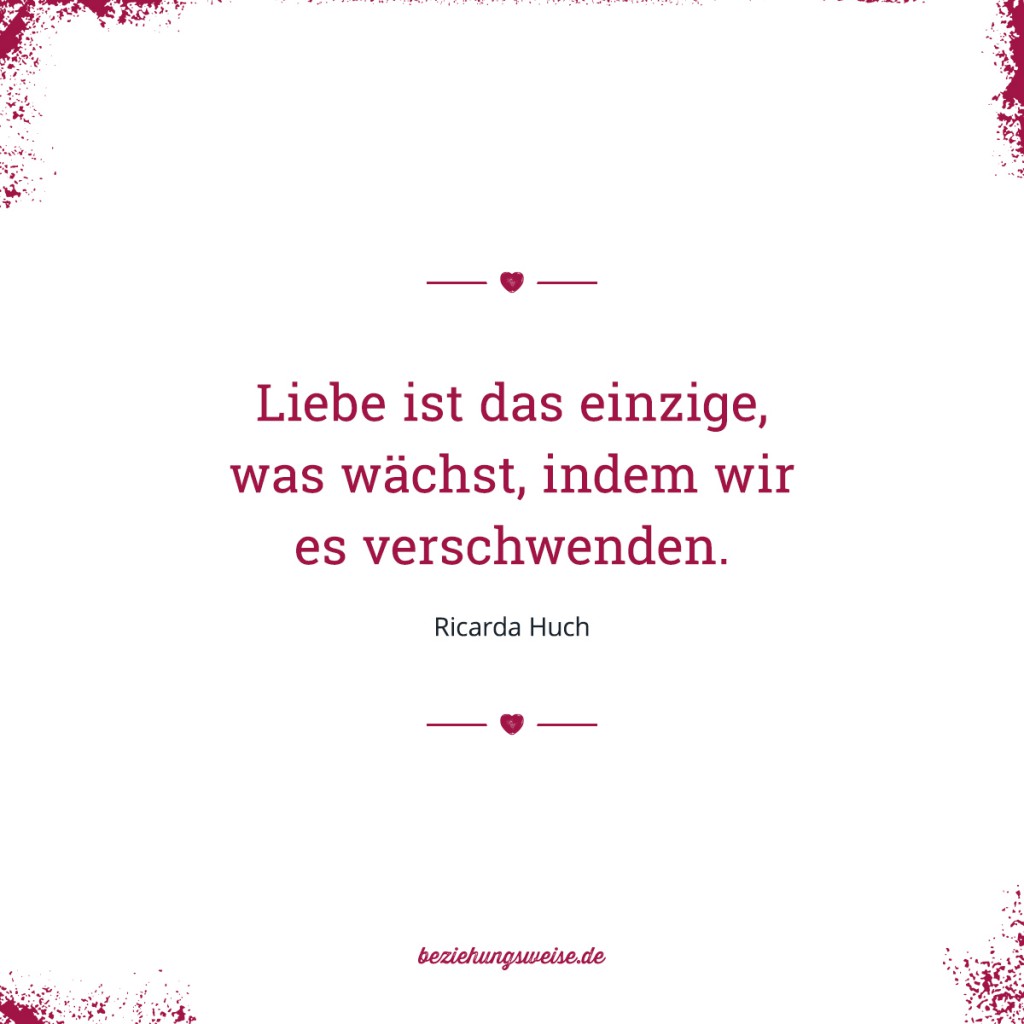 Die schönsten Zitate rund um die Liebe Seite 12 von 18 beziehungsweise