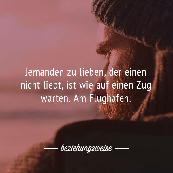 Sprüche anti liebeskummer Liebeskummer überwinden