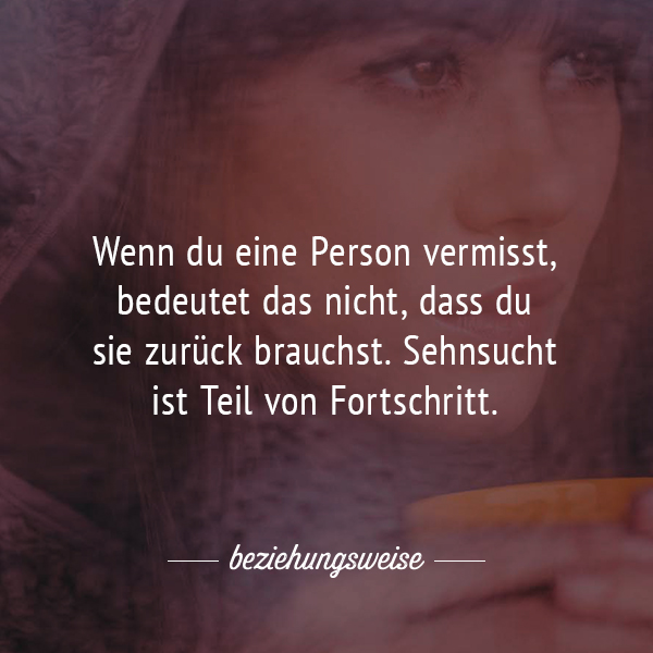 Liebeskummer? Die schönsten Sprüche bei Herzschmerz beziehungsweise